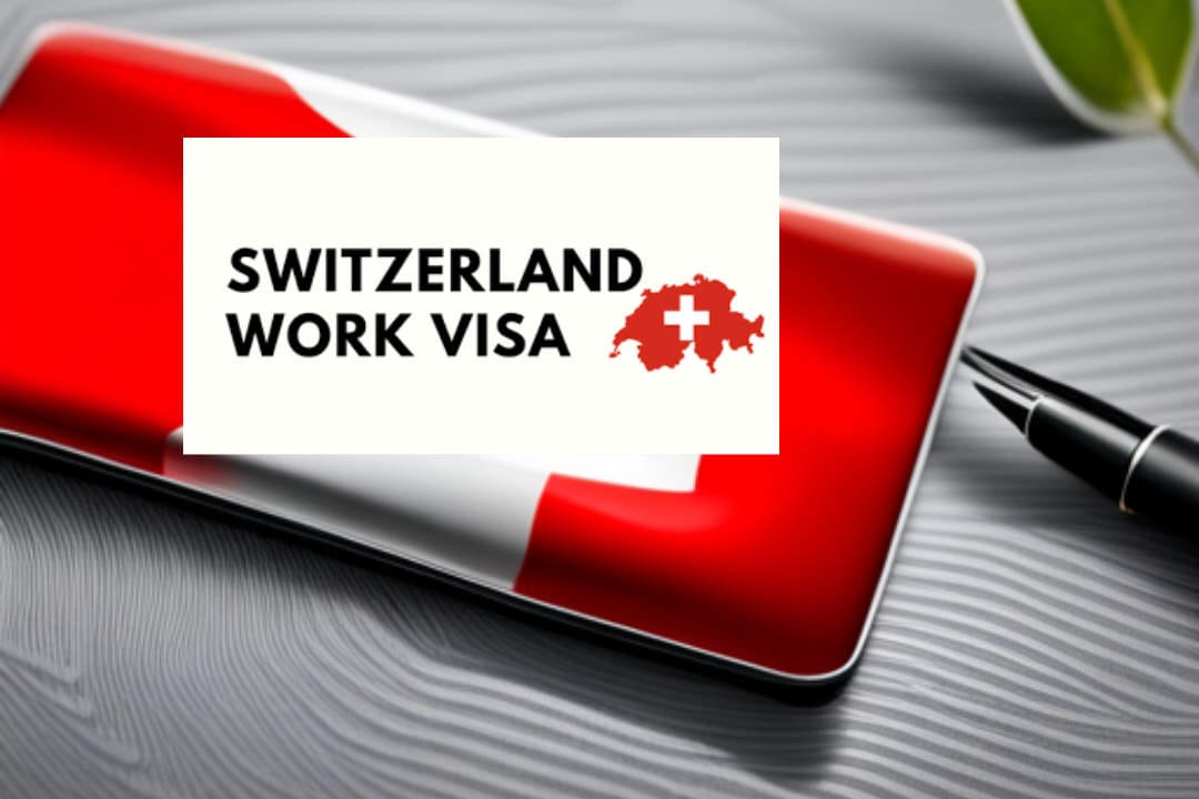 how to secure a switzerland work visa in 2023 a step by step guide